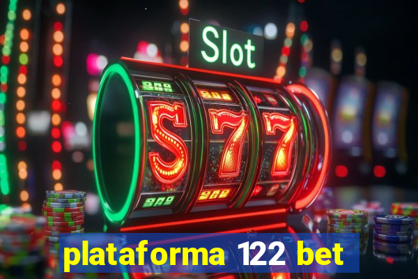 plataforma 122 bet